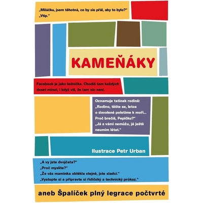Kameňáky aneb Špalíček plný legrace počtvrté – Hledejceny.cz
