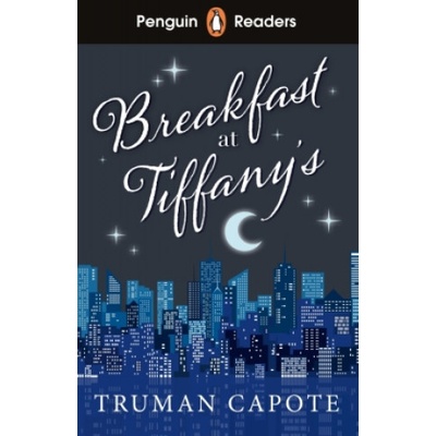 Penguin Readers Level 4: Breakfast at Tiffany's ELT Graded Reader Capote Truman