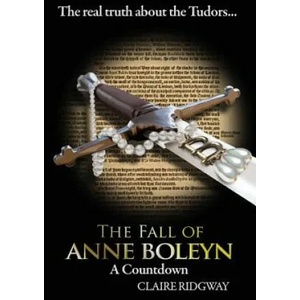 Fall of Anne Boleyn (ISBN: 9788494457432)