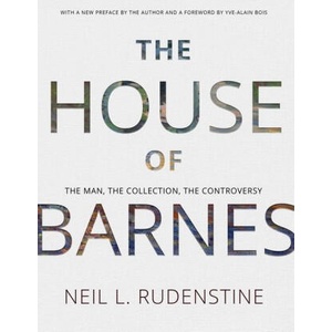 The House of Barnes - The Man, the Collection, the Controversy. Memoirs, American Philosophical Society (Vol. 266) | Neil L. Rudenstine (ISBN: 9781606188897)