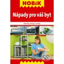 N ápady pro vás byt