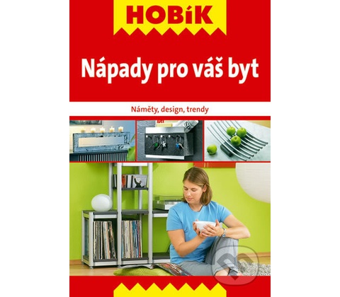 N ápady pro vás byt