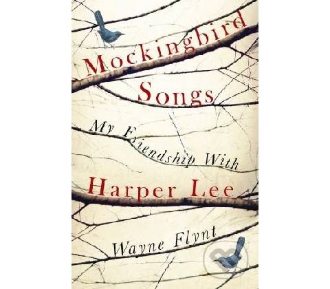 Mockingbird Songs Wayne Flynt