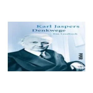 Denkwege | Karl Jaspers, Hans Saner (2013)