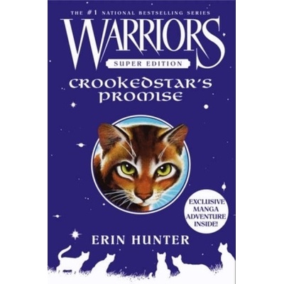 Warriors Super Edition: Crookedstar's Promise - Hunter Erin