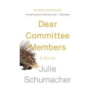 Dear Committee Members | Julie Schumacher (ISBN: 9780345807335)