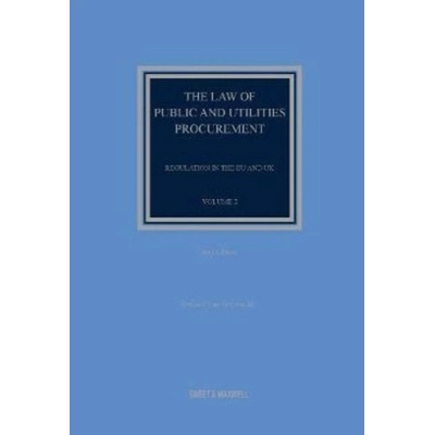 Law of Public and Utilities Procurement Volume 2 - Regulation in the EU and the UK Arrowsmith Professor SuePevná vazba