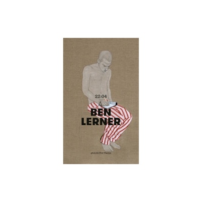Lerner, Ben - 22:04