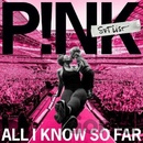 Hudba P!NK - All I Know So Far: Setlist CD