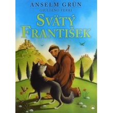 Svätý František Anselm Grün SK