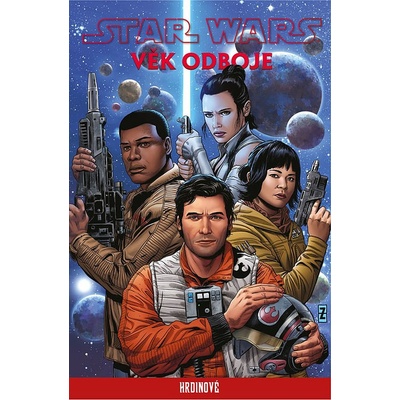 Star Wars - Věk Odboje: Hrdinové - kolektiv autorů