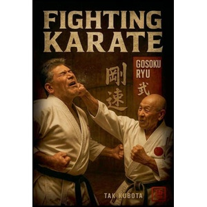 Fighting Karate | Takayuki Kubota (ISBN: 9780934489492)