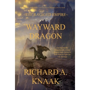 Wayward Dragon | Richard A. Knaak (2024)