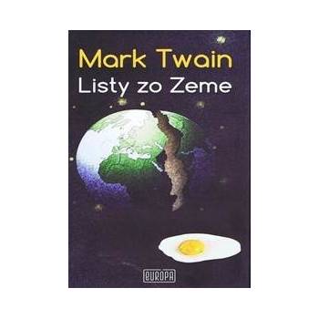 Listy zo Zeme Twain Mark