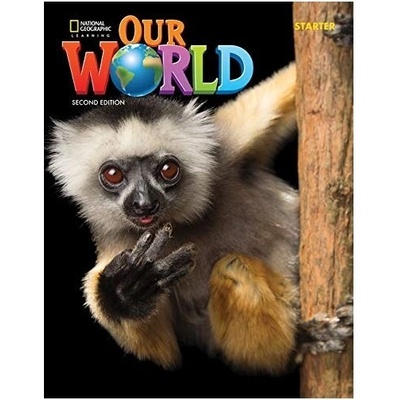 Our World Second Edition 0: Student's Book A1 - Diane Pinkley