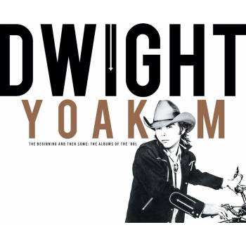 Dwight Yoakam - The Beginning And Then Some: The Albums Of The ‘80S (Rsd 2024) (4 CD) (0603497835652)