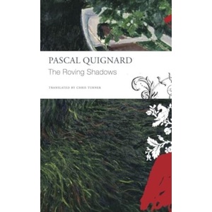 The Roving Shadows | Chris Turner (ISBN: 9781803093659)
