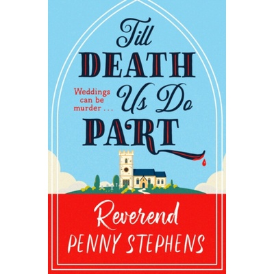 Till Death Us Do Part - Stephens, Penny – Hledejceny.cz