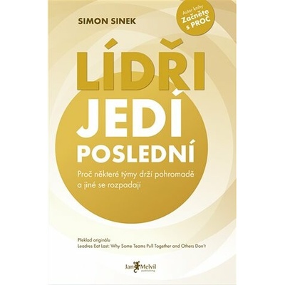Lídři jedí poslední