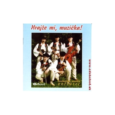 ROZSUTEC - Hrajže mi muzička