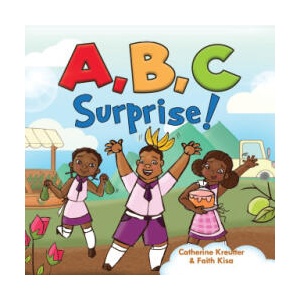 A, B, C Surprise | Catherine Kreutter, Faith Kisa (ISBN: 9789913648127)