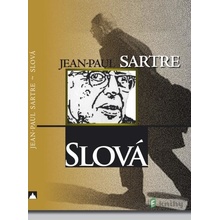 Slová - Jean-Paul Sartre