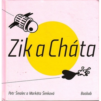 Zik a Cháta - Markéta Šimková, Petr Šmalec