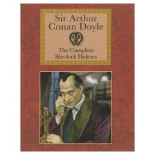 The Complete Sherlock Holmes - Arthur Conan Doyle