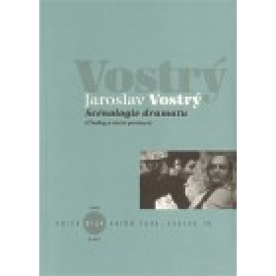 Scénologie dramatu - Jaroslav Vostrý