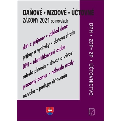 Daňové zákony 2021 - Kolektív autorov