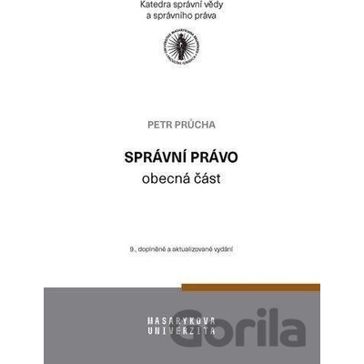Správní právo – obecná část - Petr Průcha