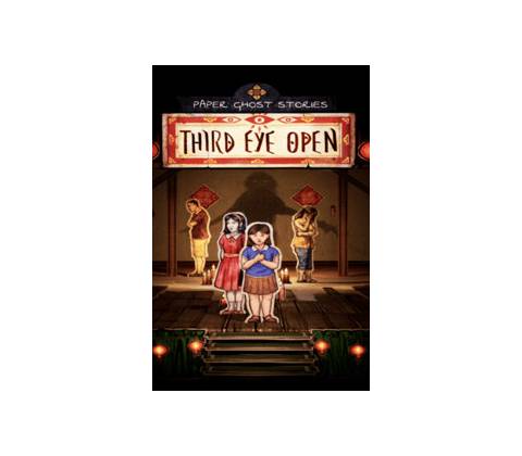 Paper Ghost Stories: Third Eye Open