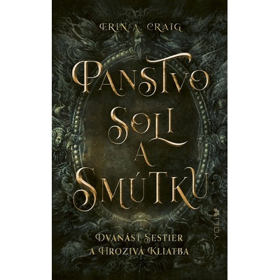 Panstvo Soli a smútku - Erin A. Craig