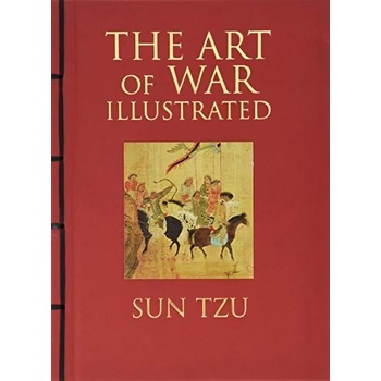The Art of War: Illustrated