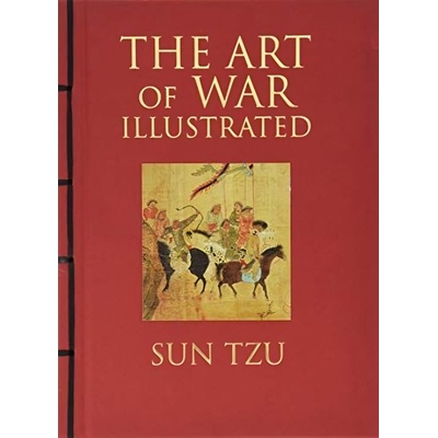 The Art of War: Illustrated