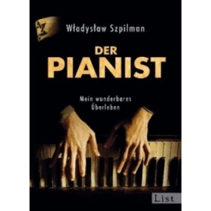 Der Pianist Mein wunderbares Uberleben | Wladyslaw Szpilman, Karin Wolff (2011)