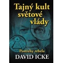 Knihy Tajný kult světové vlády - David Icke