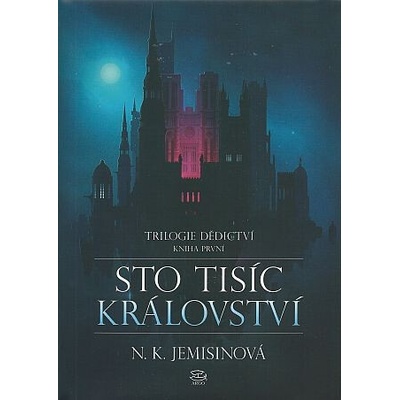 Sto tisíc království - N.K. Jemisinová
