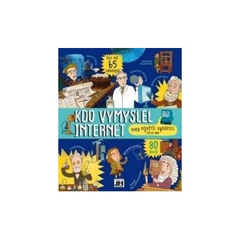 Kdo vymyslel internet