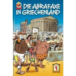 Die Abrafaxe in Griechenland. Bd. 1 | Klaus D. Schleiter (ISBN: 9783941815001)