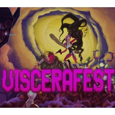 Viscerafest