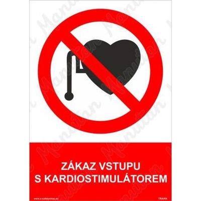 Manutan Zákaz vstupu s kardiostimulátorem, samolepka 148 x 210 x 0,1 mm A5