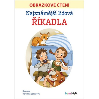 Nejznámější lidová říkadla Obrázkové čtení