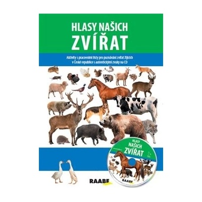 Hlasy našich zvířat - Jarmila Bachratá, Pavel Pelz
