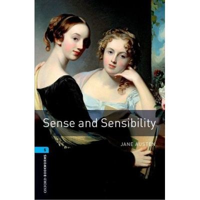 Oxford Bookworms Library: Level 5: : Sense and Sensibility | Jane Austen
