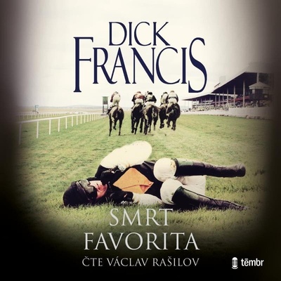 Smrt favorita - Dick Francis