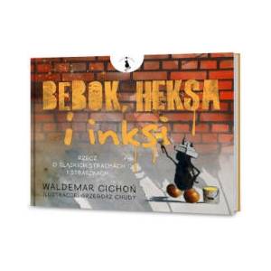 Bebok, Heksa i inksi | Waldemar Cichoń (2021)