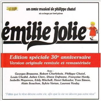 Emilie Jolie:30th Anniversary-Special Edition - Emilie Jolie - 30th Anniversary / O.S.T. CD