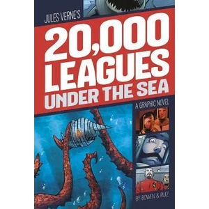 20, 000 Leagues Under the Sea | Jules Verne, Carl Bowen, Jose Alfonso Ocampo Ruiz (ISBN: 9781496500021)