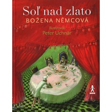 Soľ nad zlato - Božena Němcová